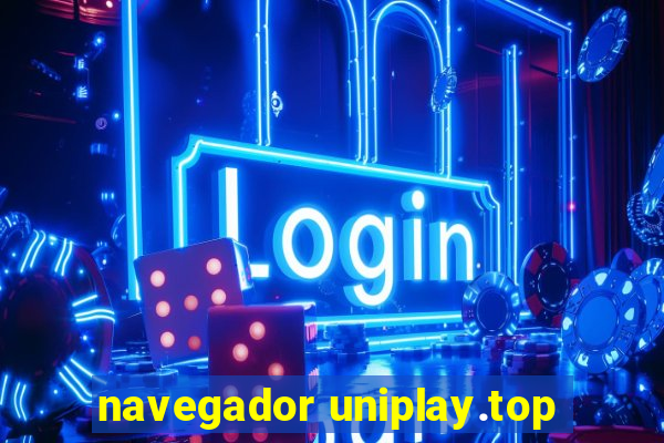 navegador uniplay.top